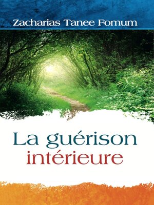 cover image of La guérison intérieure